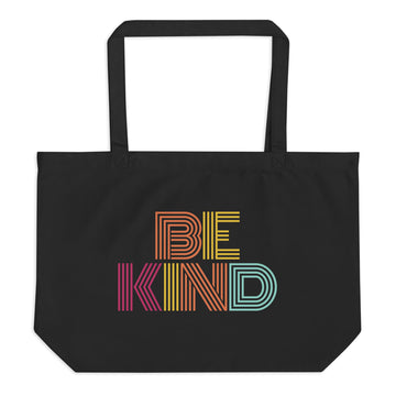 THE ORGINAL Be Kind Large Organic Tote Bag