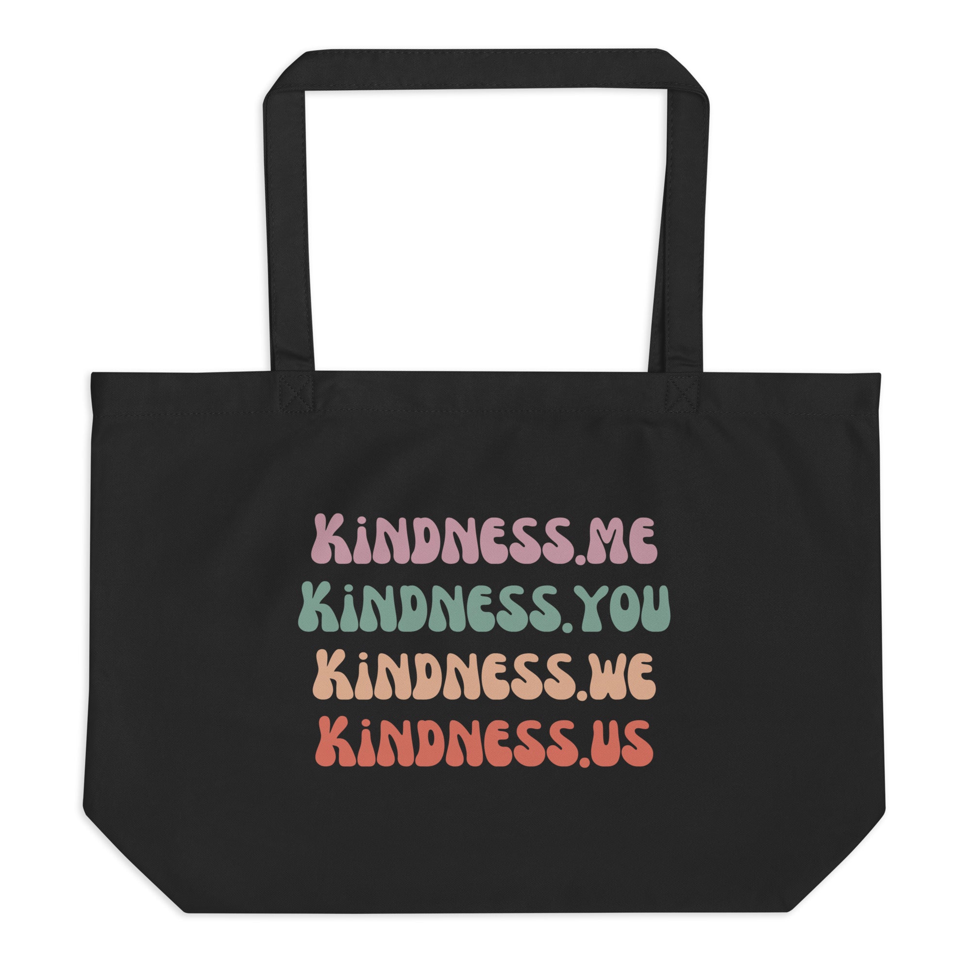 THE ORGINAL Kindness 4 All Large Organic Tote Bag