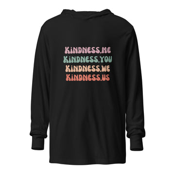 THE ORGINAL Kindness 4 All Hooded Long Sleeve T-Shirt